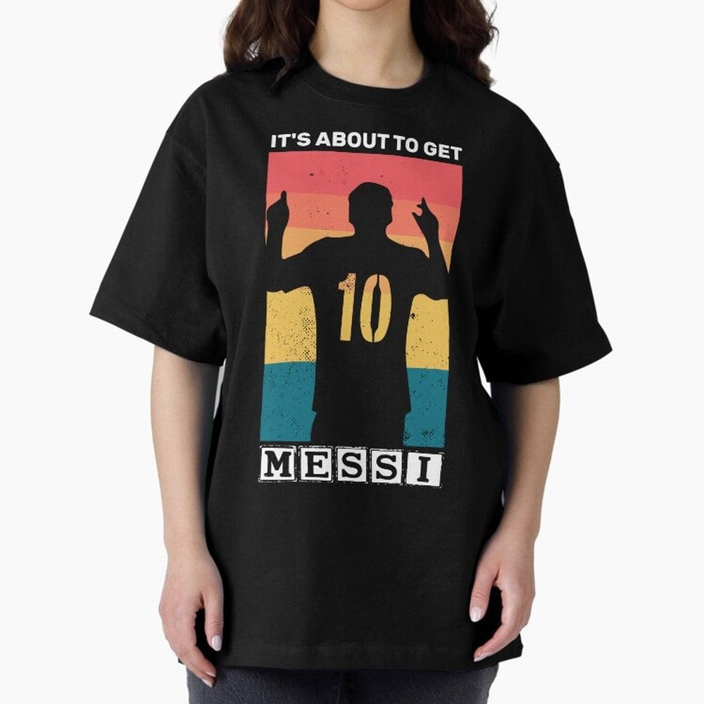 Its about to get messi T-Shirt Essential T-Shirt Back Your Heroes with Global Football Passion for FIFA World Cup 2026 USA Canada Mexico, Built around Mbappe and Neymar, Argentina, France and Brazil, Classic Soccer Heritage, Championship Pressure,