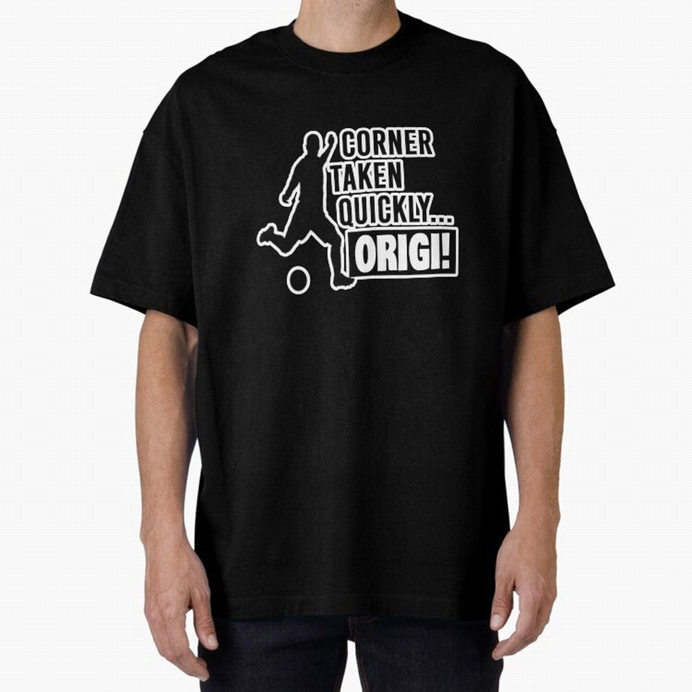 Corner Taken Quickly Origi (Black) Essential T-Shirt Celebrate Rivalries and Pride in FIFA World Cup 2026 Group Stage for Fans of CR7 and Messi and Portugal, Spain and Germany, Bringing Football History, Final Match Energy, Crowd Noise and Once in