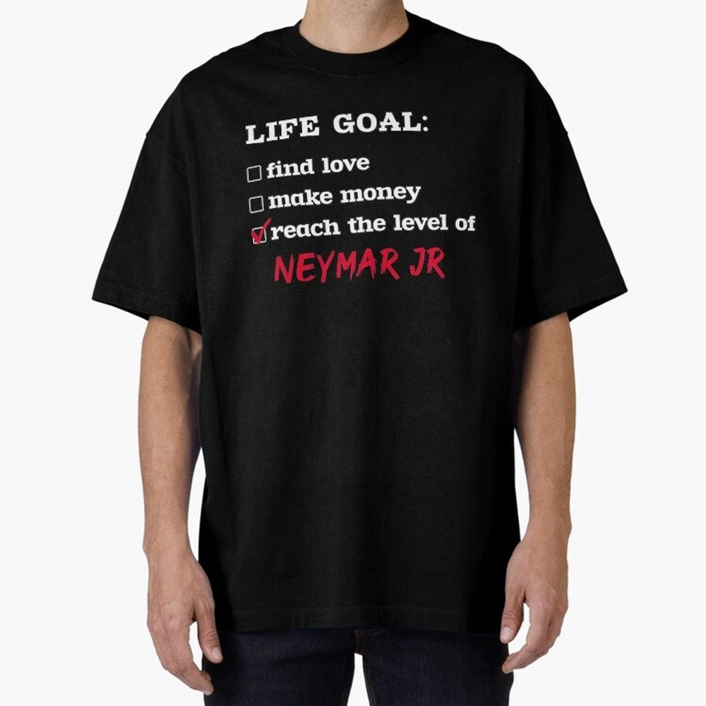 Life goal Neymar Jr Classic T-Shirt Bring Match Day Fire to Global Football Passion for FIFA World Cup 2026 USA Canada Mexico, Connected to Neymar, Haaland and Cristiano Ronaldo, Spain, Football History, Final Match Energy, Crowd Noise and Once in