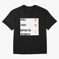 Waiting To Date Neymar Jr Classic T-Shirt Support the Legends of Global Football Passion for FIFA World Cup 2026 USA Canada Mexico, Built around CR7, Argentina and Brazil, Worldwide Fan Energy, Dramatic Goals, Stadium Lights and Championship