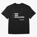 Mentally Dating Neymar Essential T-Shirt Refresh FIFA World Cup 2026 Driven by Messi, Neymar and Mbappe, Germany Energy, Sports Nostalgia, International Competition, Famous Players and Unforgettable Victories; Created for Match Day Parties, Soccer