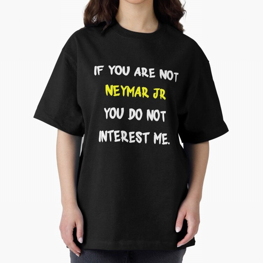If you are not - Neymar Jr Classic T-Shirt Bring Legendary Rivalry Energy to Match Day Hype around FIFA World Cup 2026, Messi, CR7 and Mbappe, Portugal, Spain and Germany, Goal Celebration Energy, Supporter Heritage, Football Icons and Worldwide