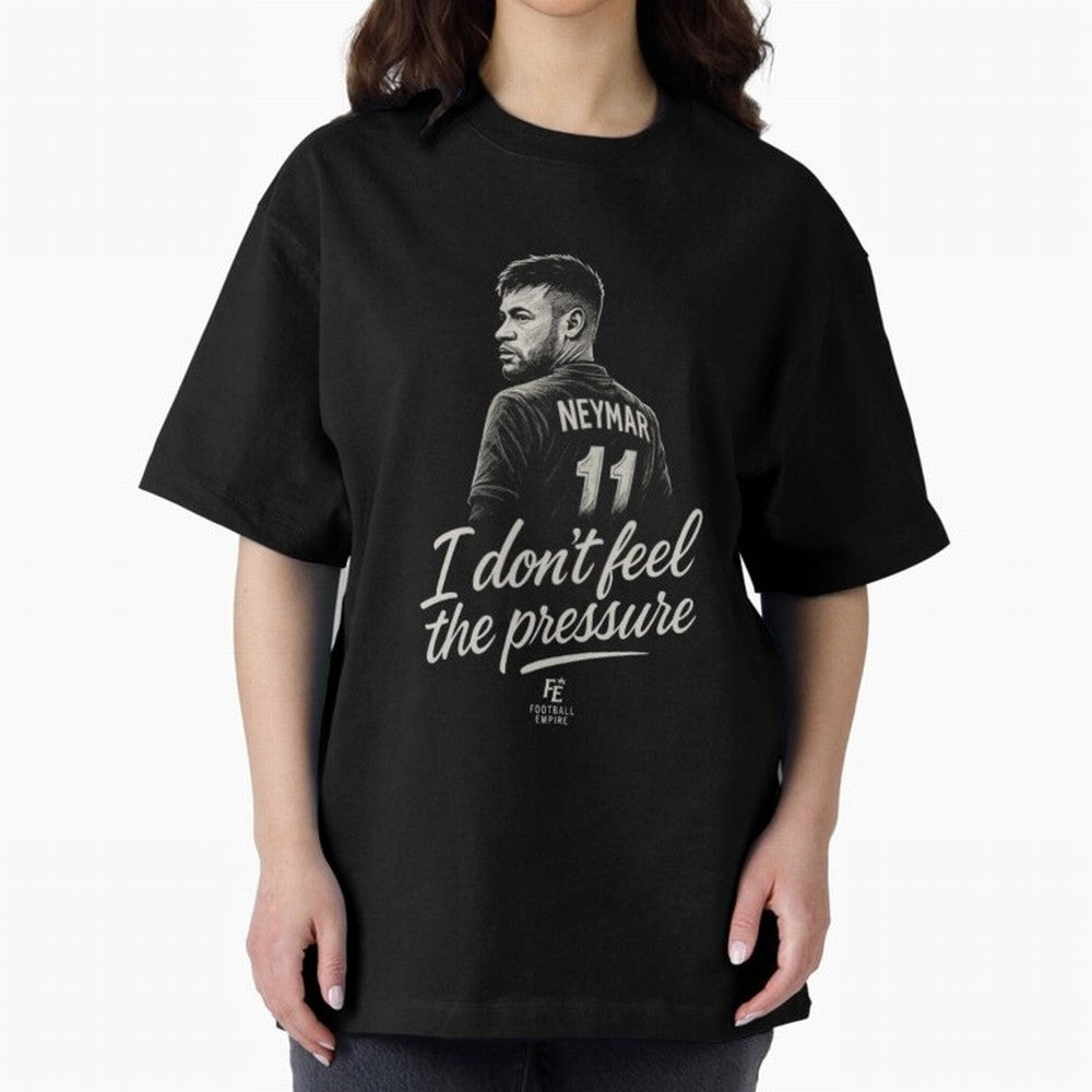 I Don¡¯t Feel The Pressure ¨C Neymar Inspired Street Football Art | Football Empire Classic T-Shirt Celebrate Soccer Greatness during FIFA World Cup 2026 Celebrating Haaland and Mbappe, Brazil Energy, Vintage Soccer Flavor, Modern Football Stars,