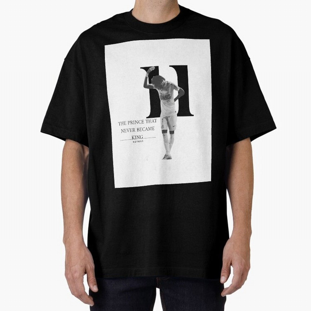 The Prince that never became king- neymar jr quote Graphic T-Shirt Celebrate Fan Culture around FIFA World Cup 2026 Group Stage for Fans of Haaland and Mbappe and Netherlands, Bringing Vintage Soccer Flavor, Modern Football Stars, National Flags