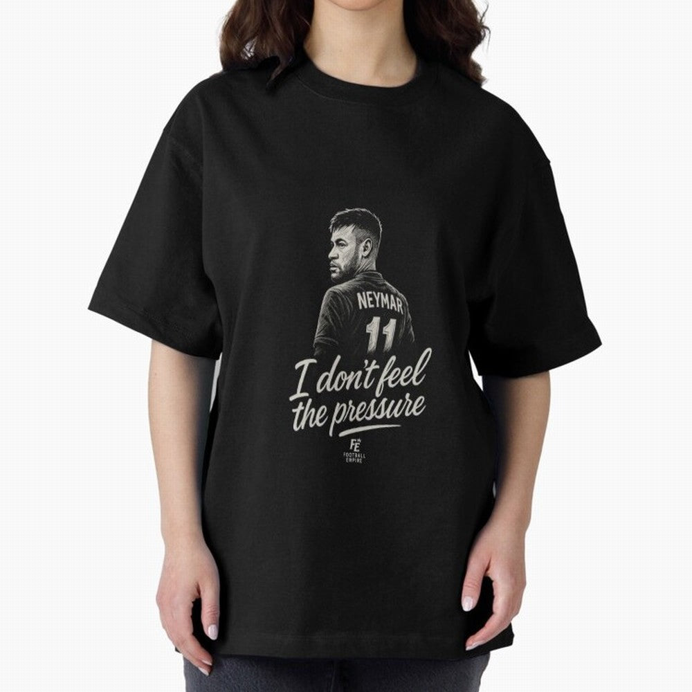 I Don¡¯t Feel The Pressure ¨C Neymar Inspired Street Football Art | Football Empire Graphic T-Shirt Celebrate Unforgettable Nights in Global Football Passion for FIFA World Cup 2026 Group Stage, Inspired by Neymar, England and Germany, Sports