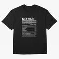 Neymar Name T Shirt - Neymar Nutritional And Undeniable Factors Gift Item Tee Essential T-Shirt Honor Football Greatness during Match Day Hype around FIFA World Cup 2026, CR7 and Messi, Portugal, Vintage Soccer Flavor, Modern Football Stars,