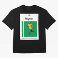 Neymar poster Classic T-Shirt Discover FIFA World Cup 2026 for Fans of CR7 and Messi and France, Bringing Retro Football Energy, Iconic Rivalries, Trophy Chase Drama and Stadium Atmosphere; Built for Supporters Chasing Trophy Dreams, Final Match