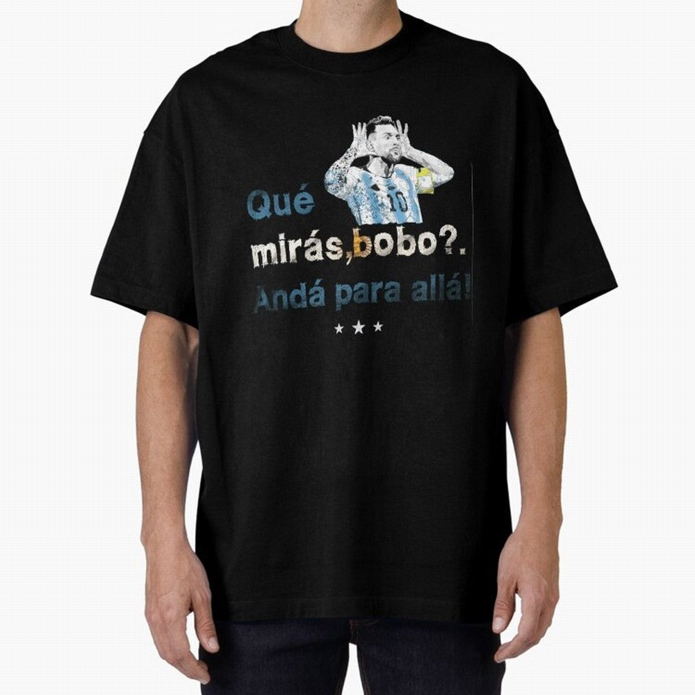 Que Miras Bobo? Classic T-Shirt Celebrate Unforgettable Nights in Global Football Passion for FIFA World Cup 2026 USA Canada Mexico, Driven by Neymar, Haaland and Cristiano Ronaldo, Argentina, France and Brazil, Football Festival Excitement, Trophy