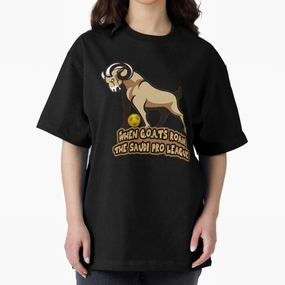The G.O.A.T. Kings Roam the Saudi League Oversized T-Shirt Show Your Love for FIFA World Cup 2026 USA Canada Mexico for Fans of Messi and Cristiano Ronaldo and Germany, Bringing Sports Nostalgia, International Competition, Famous Players and