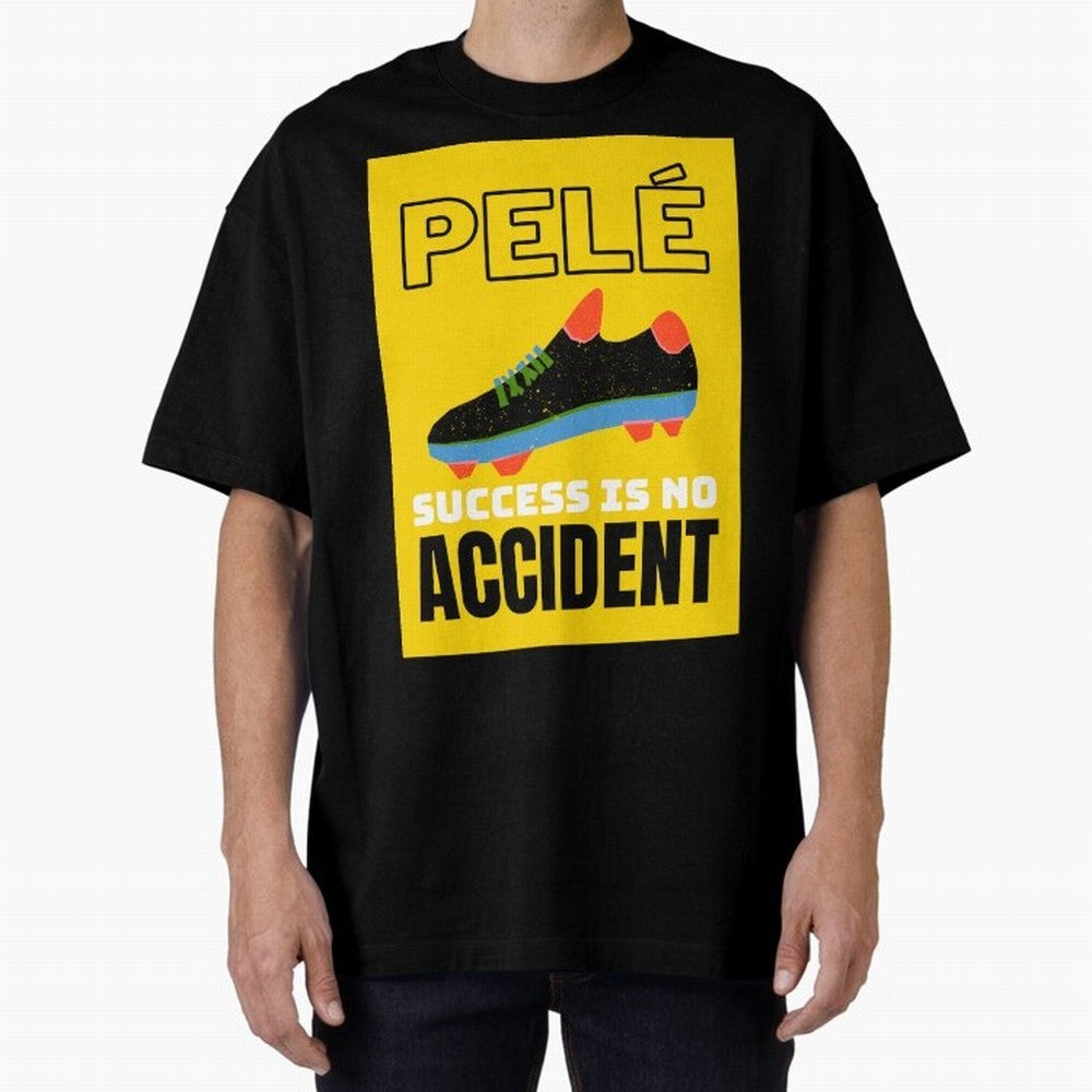 Pele Quote Success Is No Accident Graphic Classic T-Shirt Represent Fans Who Live for FIFA World Cup 2026 USA Canada Mexico Inspired by Neymar, Haaland and Cristiano Ronaldo, Germany Energy, Soccer Culture, Superstar Moments, National Team Dreams