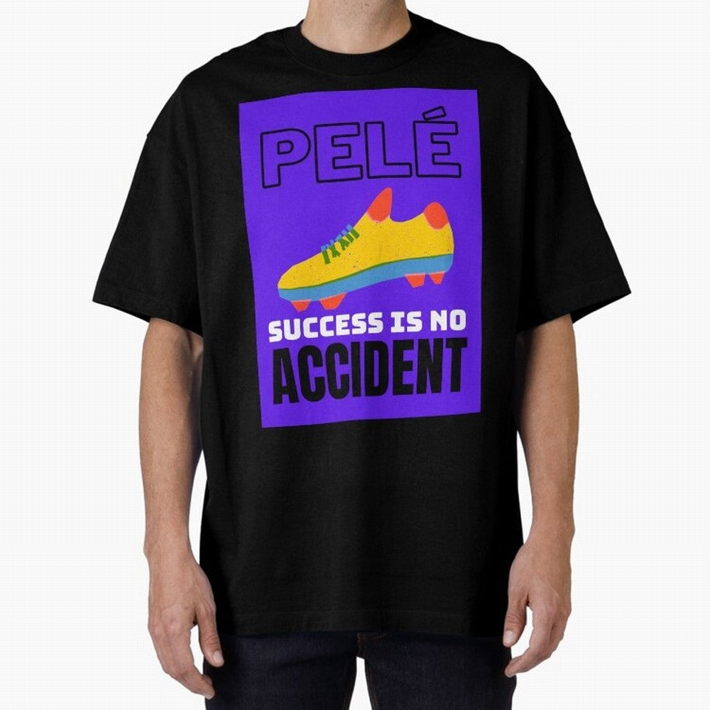 Pele Quote Success Is No Accident Graphic Classic T-Shirt Support the Legends of Global Football Passion for FIFA World Cup 2026 Group Stage, Centered on Cristiano Ronaldo, Haaland and CR7, England and Germany, Championship Spirit, Famous Goals,