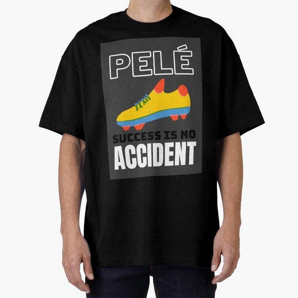 Pele Quote Success Is No Accident Graphic Classic T-Shirt Live the Energy of FIFA World Cup 2026 for Fans of Messi, Neymar and Mbappe and Brazil, Portugal and Argentina, Bringing Vintage Soccer Flavor, Modern Football Stars, National Flags and