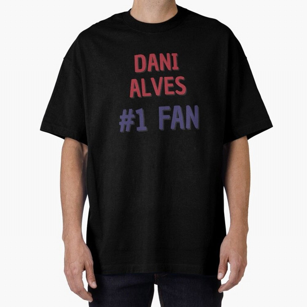 Dani Alves - #1 Fan Essential T-Shirt Keep the Match Day Mood of FIFA World Cup 2026 USA Canada Mexico Spirit, Celebrating Portugal, Spain and Germany, Haaland and Mbappe, Football Festival Excitement, Trophy Ambitions, Country Rivalries and Star