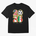 World Cup 2026, Usa Canada Mexico Football Classic T-Shirt Relive the Noise and Pride of FIFA World Cup 2026 Driven by Messi, CR7 and Mbappe, Germany Energy, Classic Soccer Heritage, Championship Pressure, Fan Loyalty and International Pride; Great