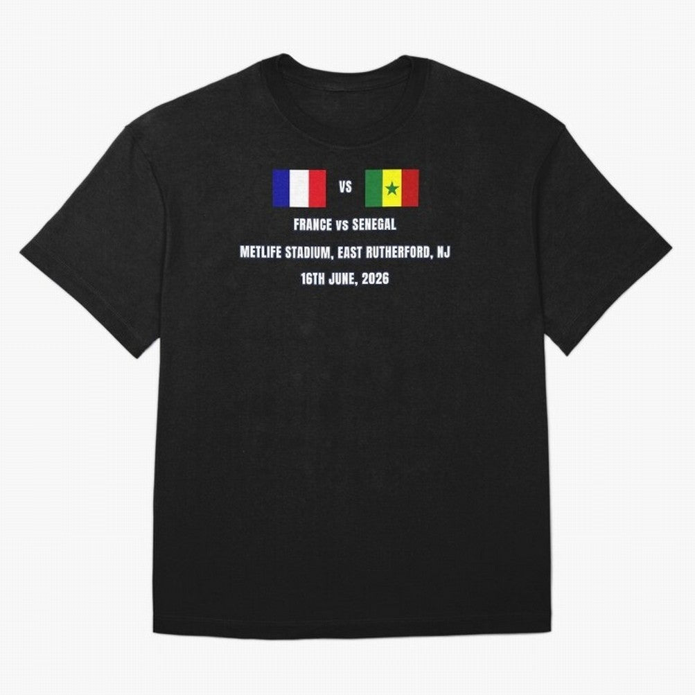 France vs Senegal 16 June 2026 ¨C Football Match Design East Rutherford Classic T-Shirt Live for the Drama of Match Day Hype around FIFA World Cup 2026 Group Stage, Mbappe, England, France and Netherlands, Classic Soccer Heritage, Championship