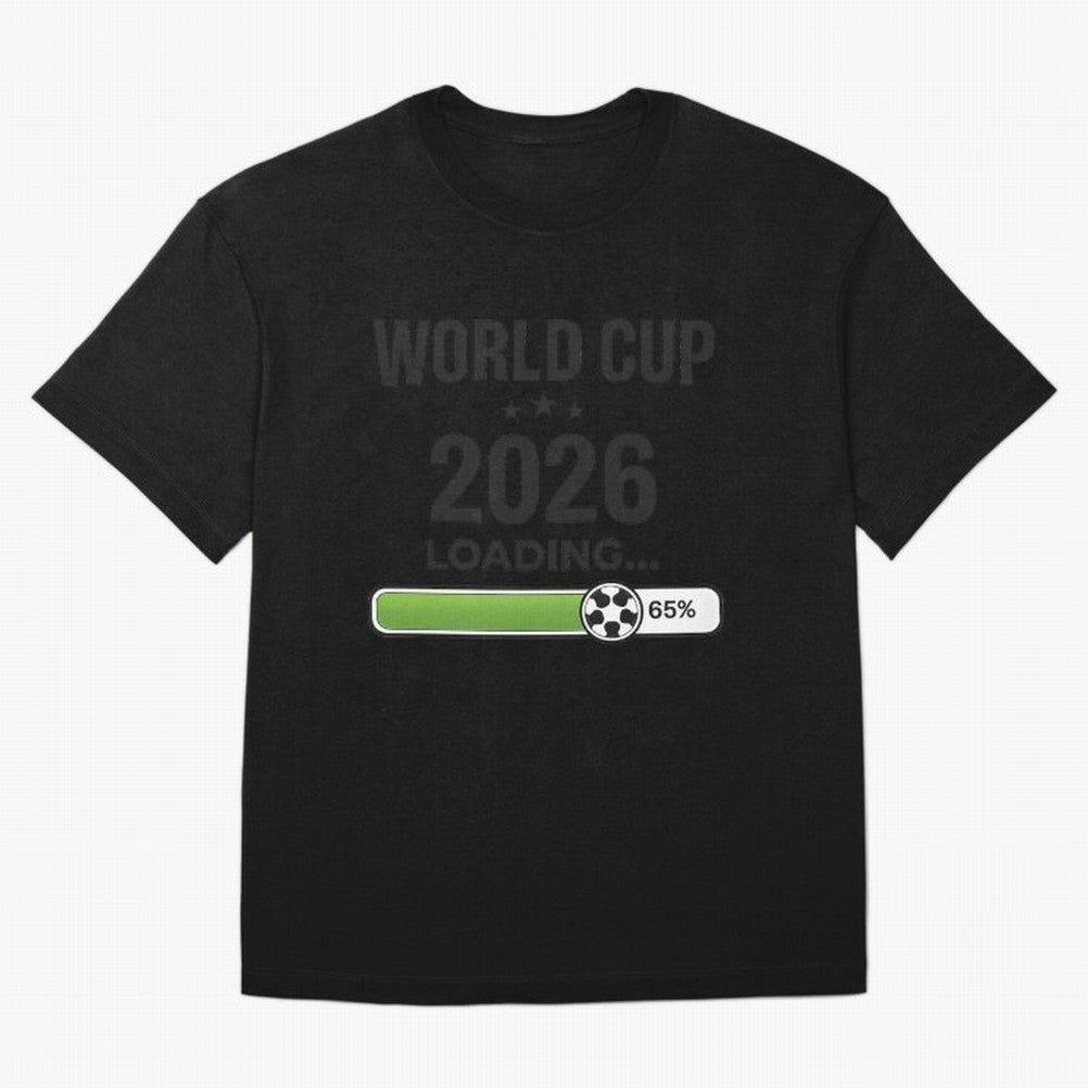 Copy of World Cup 2026 Loading Funny Football Shirt Soccer Fan Gift Classic T-Shirt Capture Stadium Memories from FIFA World Cup 2026 for Fans of Neymar and Portugal, Bringing Worldwide Fan Energy, Dramatic Goals, Stadium Lights and Championship