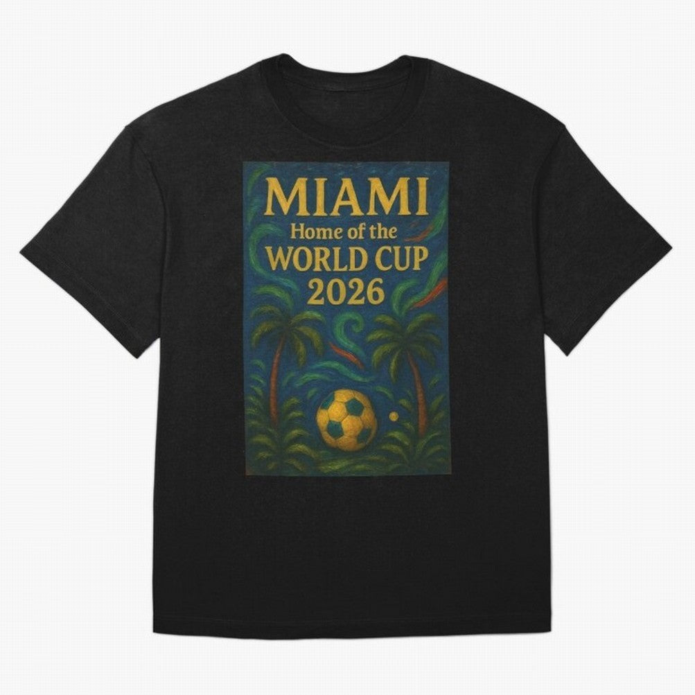 Miami Home of the World Cup 2026 Soccer Fan Poster ¡ª Tropical Art Print Classic T-Shirt Fuel Your Fan Pride for FIFA World Cup 2026 USA Canada Mexico Spirit, Highlighting Portugal, Spain and Germany, Messi, Neymar and Mbappe, Global Supporter