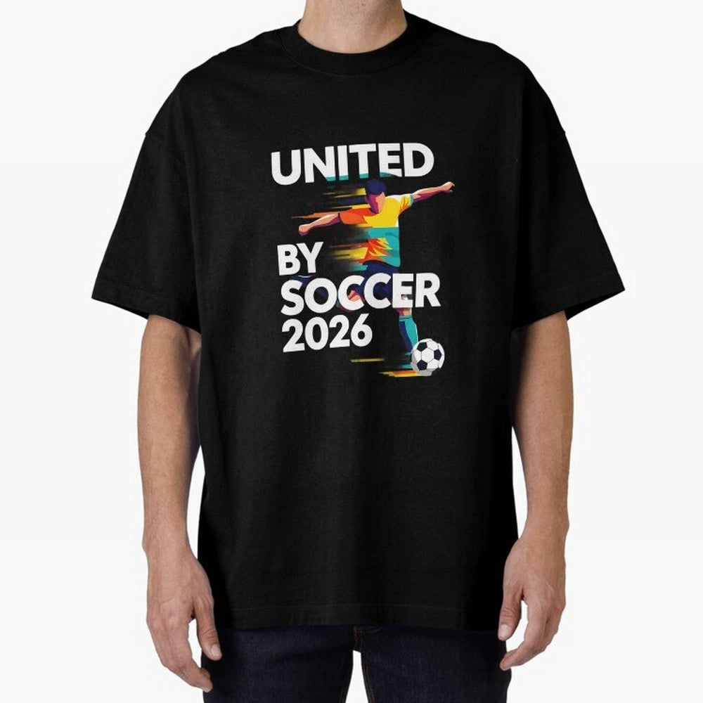 United by Soccer 2026 Football Fan Hoodie International Cup Style Graphic Classic T-Shirt Celebrate Unforgettable Nights in Global Football Passion for FIFA World Cup 2026 Group Stage, Celebrating Mbappe, Argentina, Stadium Memories, Football