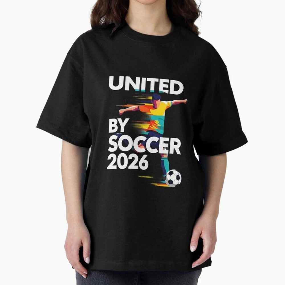 United by Soccer 2026 Football Fan Hoodie International Cup Style Graphic Classic T-Shirt Celebrate Unforgettable Nights in Global Football Passion for FIFA World Cup 2026 Group Stage, Celebrating Mbappe, Argentina, Stadium Memories, Football