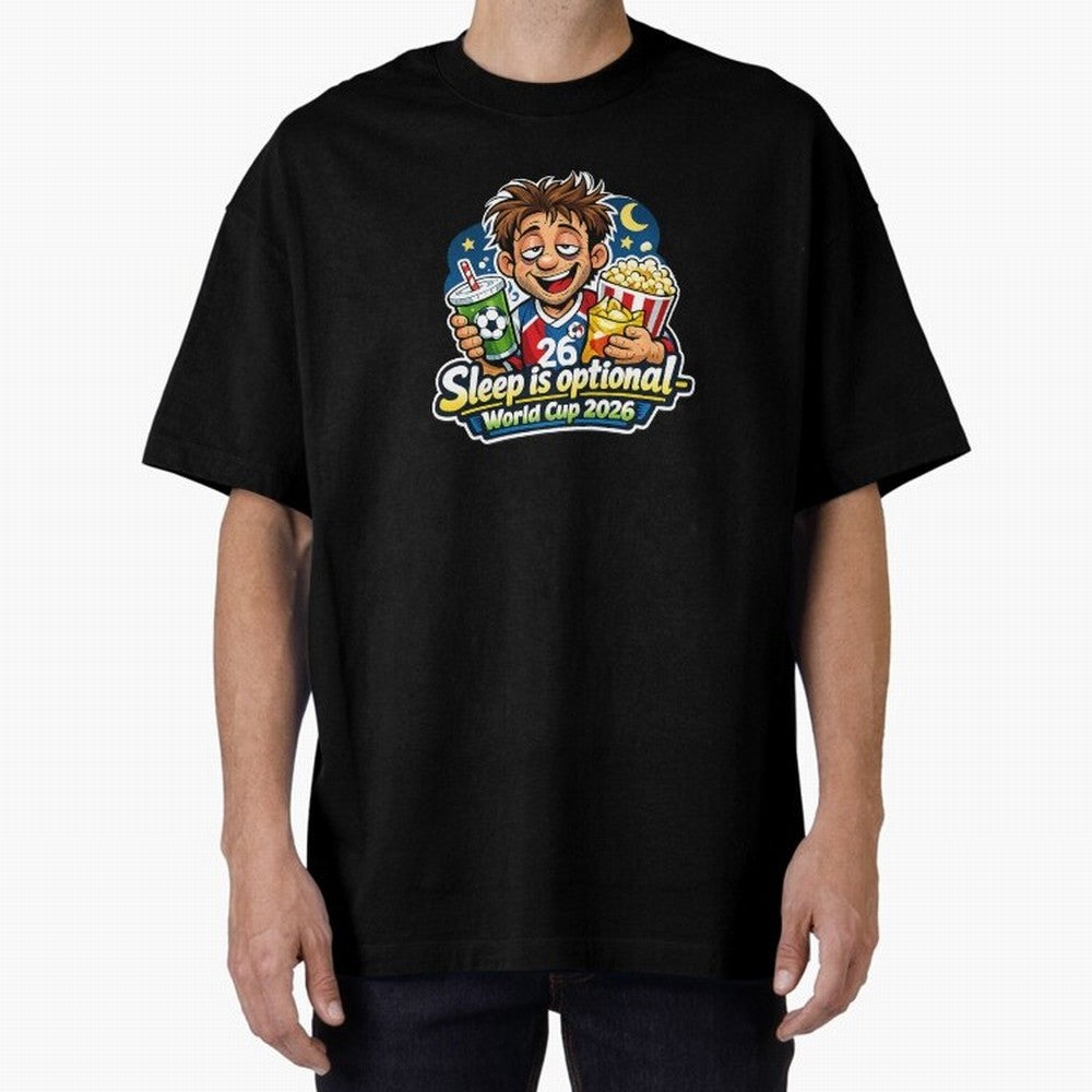 Sleep Is Optional ¨C World Cup 2026 Funny Soccer Fan Night Design Classic T-Shirt Represent Global Football Passion for FIFA World Cup 2026 USA Canada Mexico, Made for Messi and Cristiano Ronaldo, England, France and Netherlands, Game Day Rituals,