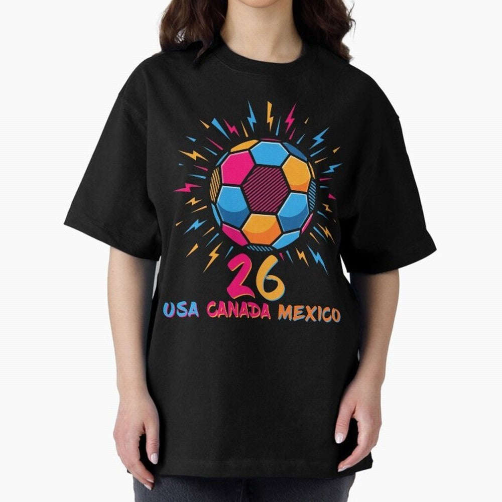2026 Colorful Soccer Ball USA Canada Mexico 26 Classic T-Shirt Make Memories around Match Day Hype around FIFA World Cup 2026 Group Stage, Messi, CR7 and Mbappe, England, France and Netherlands, Soccer Culture, Superstar Moments, National Team