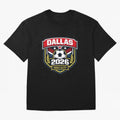 Dallas 2026 Host City Emblem with Laurel Classic T-Shirt Celebrate the Stars of the FIFA World Cup 2026 Group Stage Journey through Haaland Highlights, Argentina and Brazil Pride, Stadium Chants, National Pride, Trophy Dreams and Unforgettable