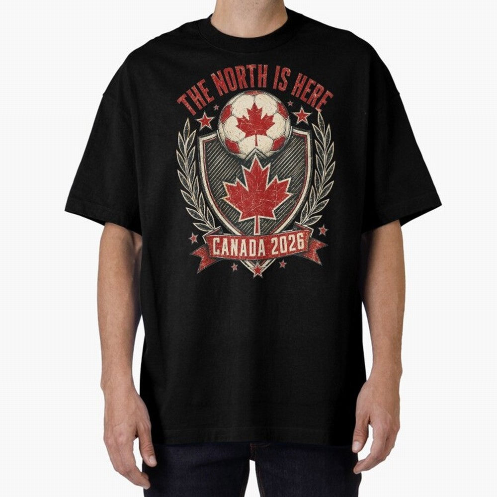 The North Is Here Canada 2026 World Cup Soccer T-Shirt Classic T-Shirt Support the Legends of FIFA World Cup 2026 Group Stage Spirit, Capturing France, Messi, CR7 and Mbappe, Worldwide Fan Energy, Dramatic Goals, Stadium Lights and Championship