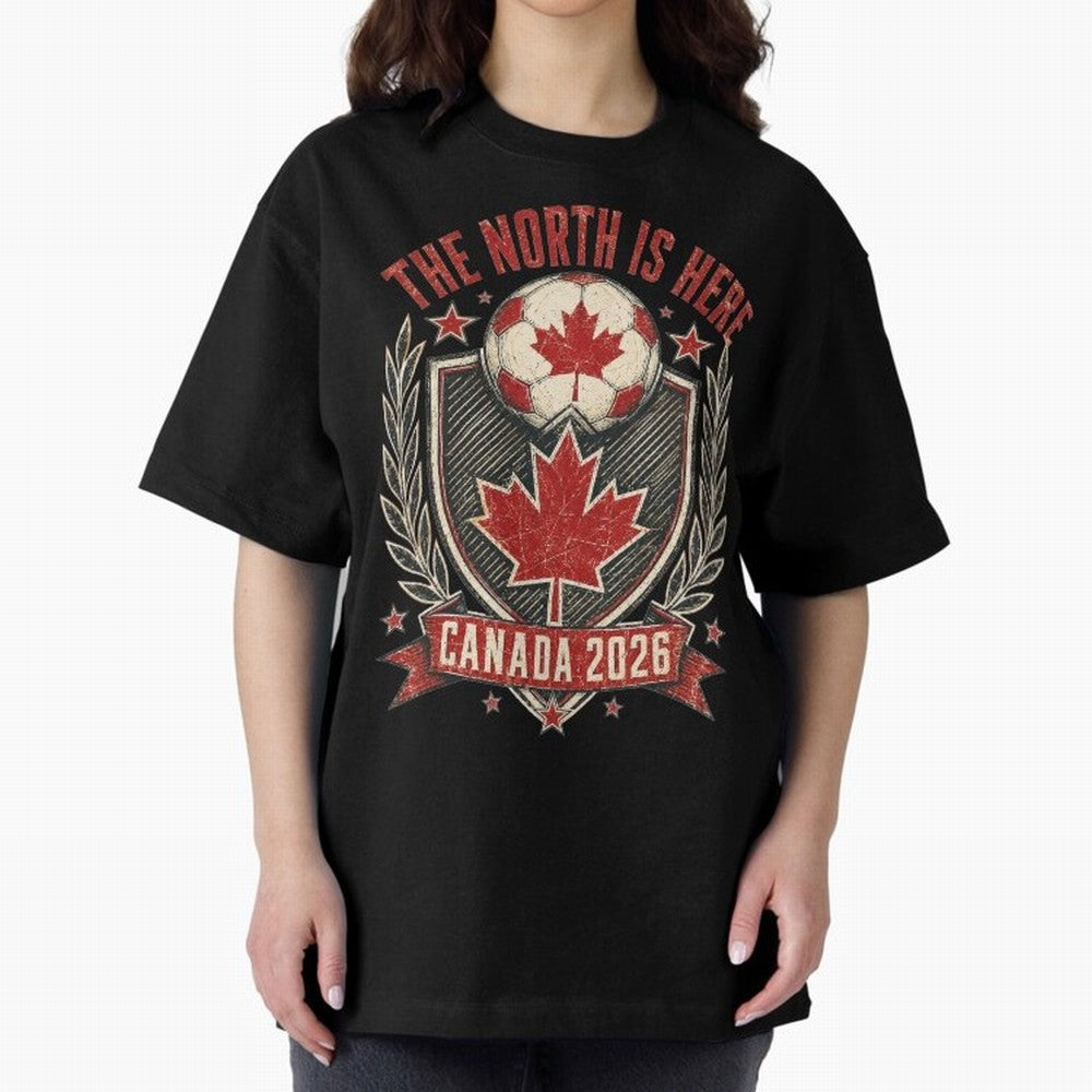 The North Is Here Canada 2026 World Cup Soccer T-Shirt Classic T-Shirt Support the Legends of FIFA World Cup 2026 Group Stage Spirit, Capturing France, Messi, CR7 and Mbappe, Worldwide Fan Energy, Dramatic Goals, Stadium Lights and Championship