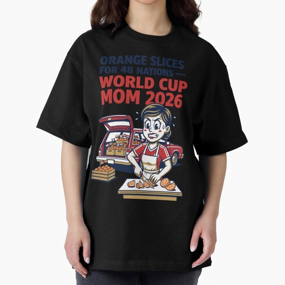 Orange Slices for 48 Nations World Cup Mom V1 Classic T-Shirt Enjoy the Biggest Football Party of Global Football Passion for FIFA World Cup 2026 USA Canada Mexico, Celebrating Neymar, Haaland and Cristiano Ronaldo, France, Champion Mindset, Group