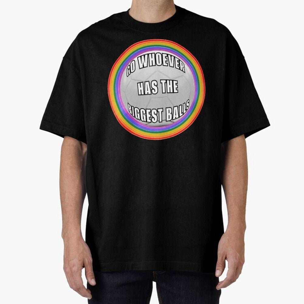 Go whoever has the biggest balls! Classic T-Shirt Join the Countdown to FIFA World Cup 2026 USA Canada Mexico for Fans of CR7 and Messi and Spain and Netherlands, Bringing Tournament Hype, Historic Matchups, Family Viewing Parties and Global Sports