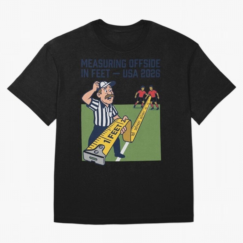 Measuring Offside in Feet ¡ª USA 2026 V3 Classic T-Shirt Keep the Match Day Mood of the FIFA World Cup 2026 USA Canada Mexico Journey through CR7 Highlights, England Pride, Classic Soccer Heritage, Championship Pressure, Fan Loyalty and
