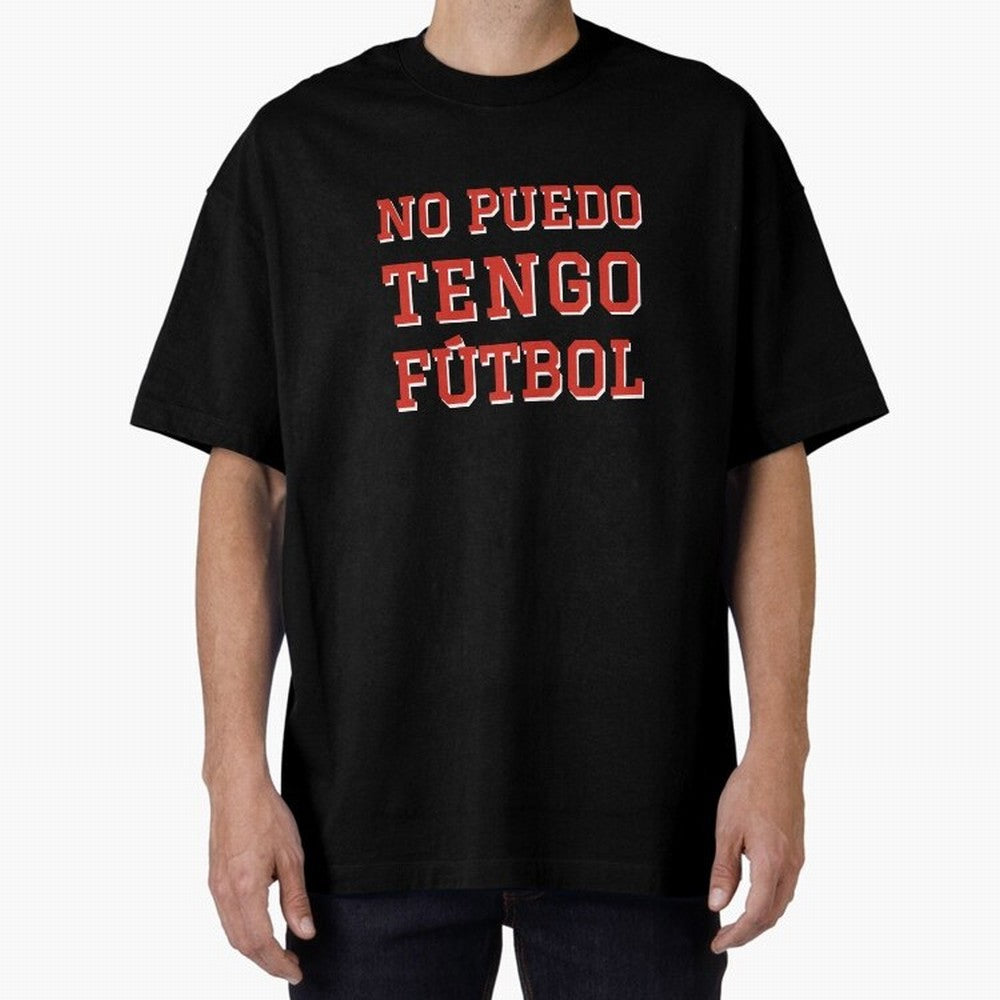 No puedo, tengo f¨²tbol Classic T-Shirt Treasure FIFA World Cup 2026 Group Stage Highlighting Haaland and Mbappe, Portugal, Spain and Germany Energy, Fan Favorite Moments, National Team Passion, Big Match Drama and Soccer History; Ideal for Fans