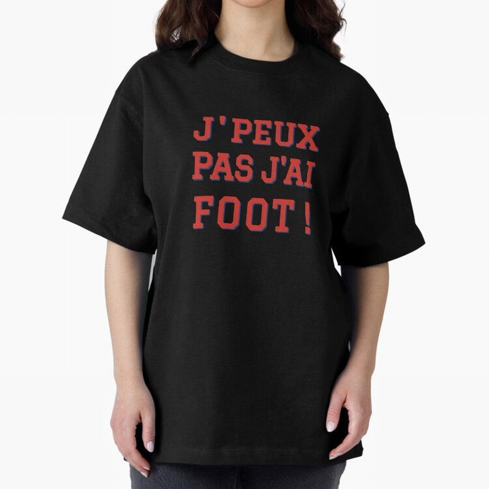J'peux pas, j'ai foot Classic T-Shirt Bring a Vintage Feel to Global Football Passion for FIFA World Cup 2026, Celebrating Messi, England and Germany, Goal Celebration Energy, Supporter Heritage, Football Icons and Worldwide Tournament Joy; Perfect