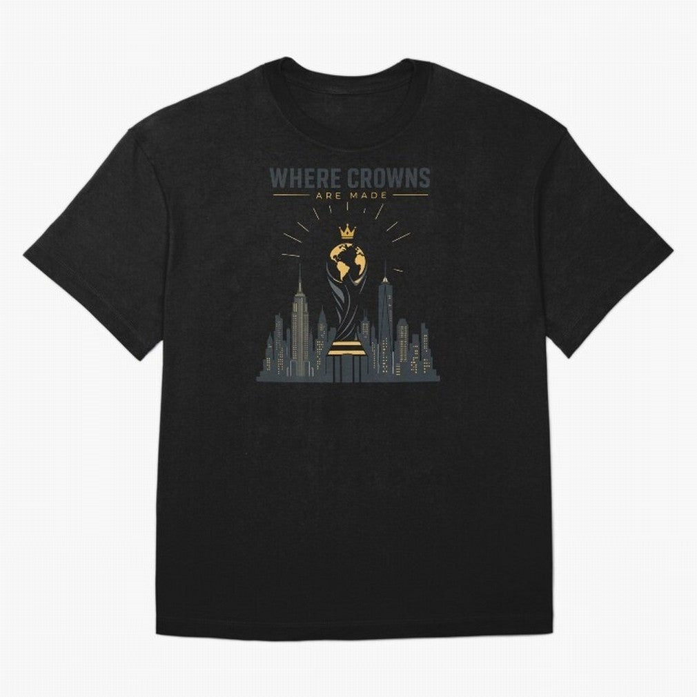 Where Crowns Are Made Classic T-Shirt Bring International Match Energy to FIFA World Cup 2026 for Fans of Messi, CR7 and Mbappe and Spain, Bringing Stadium Memories, Football Loyalty, International Chants and Championship Tradition; Ideal for Fans