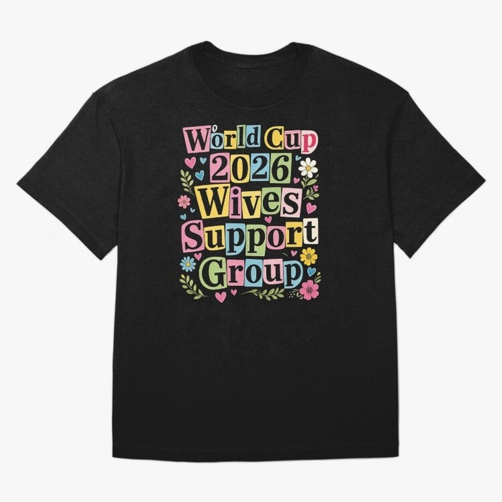 World Cup 2026 Wives Support Group Funny Soccer Meme USA Football Widow Humor Classic T-Shirt Celebrate Every Goal in Match Day Hype around FIFA World Cup 2026 USA Canada Mexico, Messi, Neymar and Mbappe, Spain and Netherlands, Supporter Pride,