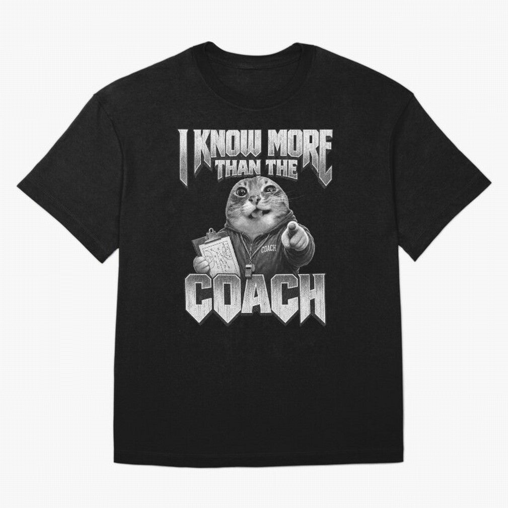 I Know More Than The Coach Funny World Cup 2026 Meme USA Soccer Fan Silly Cat Classic T-Shirt Make Memories around FIFA World Cup 2026 USA Canada Mexico for Fans of Messi and Argentina, Bringing Worldwide Fan Energy, Dramatic Goals, Stadium Lights