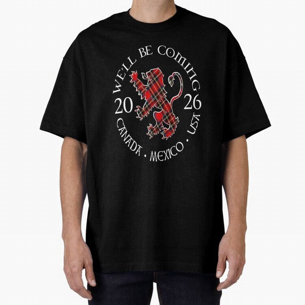 We'll be Coming Scotland Football Tee Scottish World Cup Classic T-Shirt Show Match Day Excitement for the FIFA World Cup 2026 Group Stage Journey through Mbappe Highlights, Brazil, Portugal and Argentina Pride, Soccer Culture, Superstar Moments,