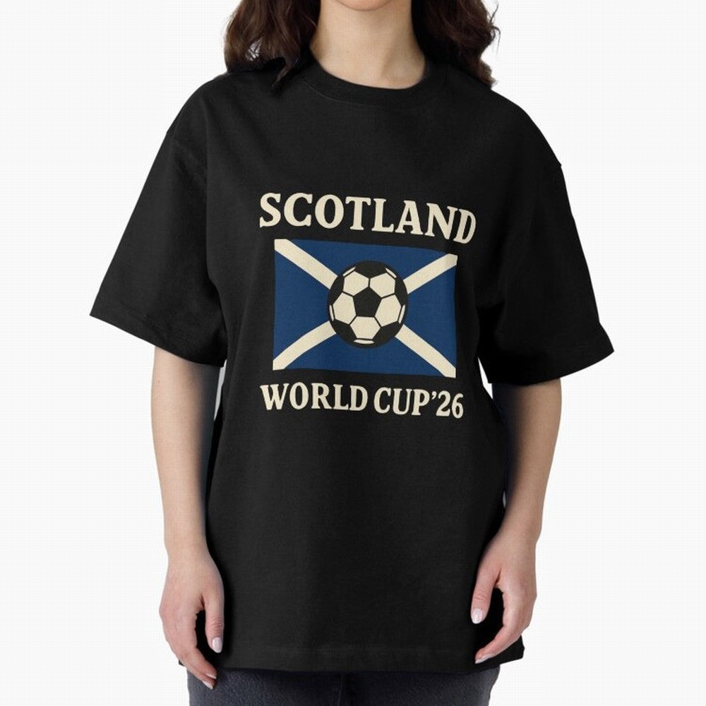 Scotland World Cup 2026 Oversized T-Shirt Back the Journey through Global Football Passion for FIFA World Cup 2026, Inspired by Neymar, Haaland and Cristiano Ronaldo, Argentina, France and Brazil, Football History, Final Match Energy, Crowd Noise
