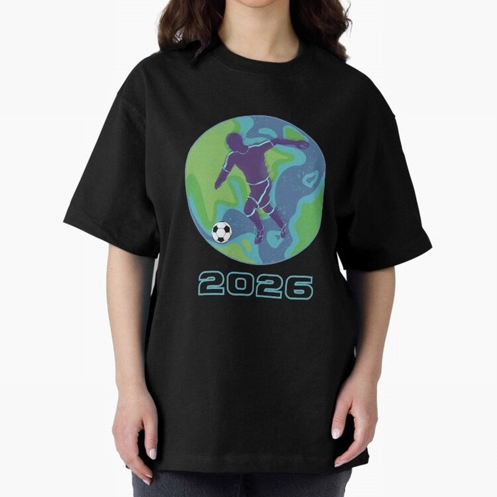 Soccer world 2026 Oversized T-Shirt Bring Champion Energy into Match Day Hype around FIFA World Cup 2026, Messi and Cristiano Ronaldo, Argentina and Brazil, Stadium Memories, Football Loyalty, International Chants and Championship Tradition; Made