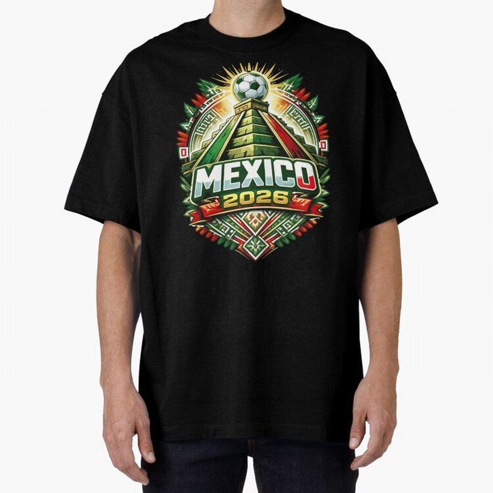 Mexico Soccer 2026 Art Oversized T-Shirt Create Global Football Passion for FIFA World Cup 2026 USA Canada Mexico, Celebrating Haaland, France, Supporter Pride, Iconic Celebrations, Legendary Names and Global Match Day Energy; Great for Watch