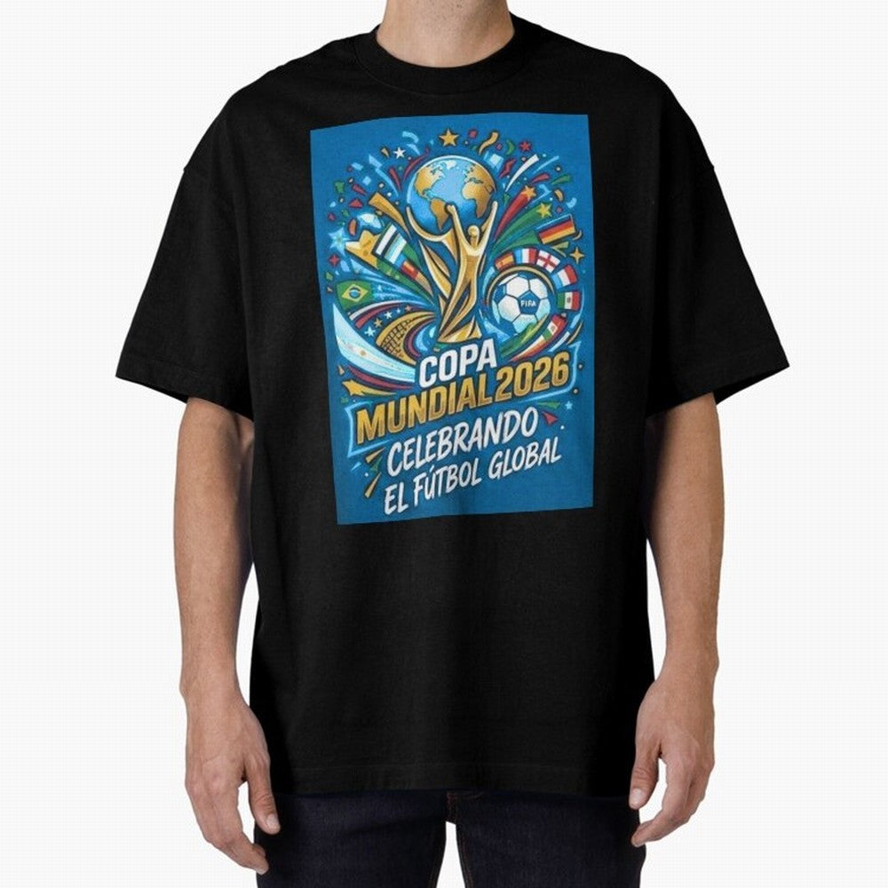 World Cup Oversized T-Shirt Make Memories around Match Day Hype around FIFA World Cup 2026, Mbappe and Neymar, Germany, Soccer Culture, Superstar Moments, National Team Dreams and Competitive Fire; Made for Die Hard Supporters, Soccer Lovers, Game