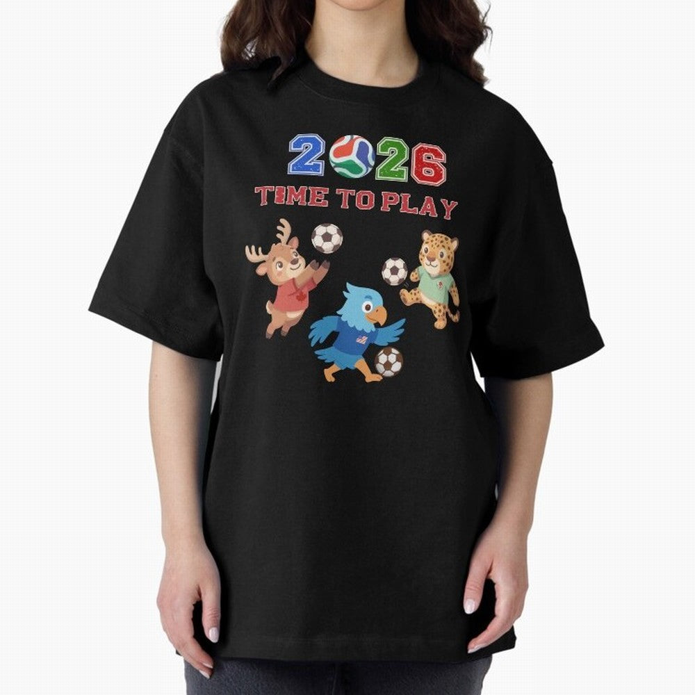 Soccer Mascots 2026 USA Mexico Canada Time To Play Oversized T-Shirt Join the Countdown to FIFA World Cup 2026 Spirit, Filled with Portugal, Spain and Germany, Neymar, Haaland and Cristiano Ronaldo, Tournament Hype, Historic Matchups, Family