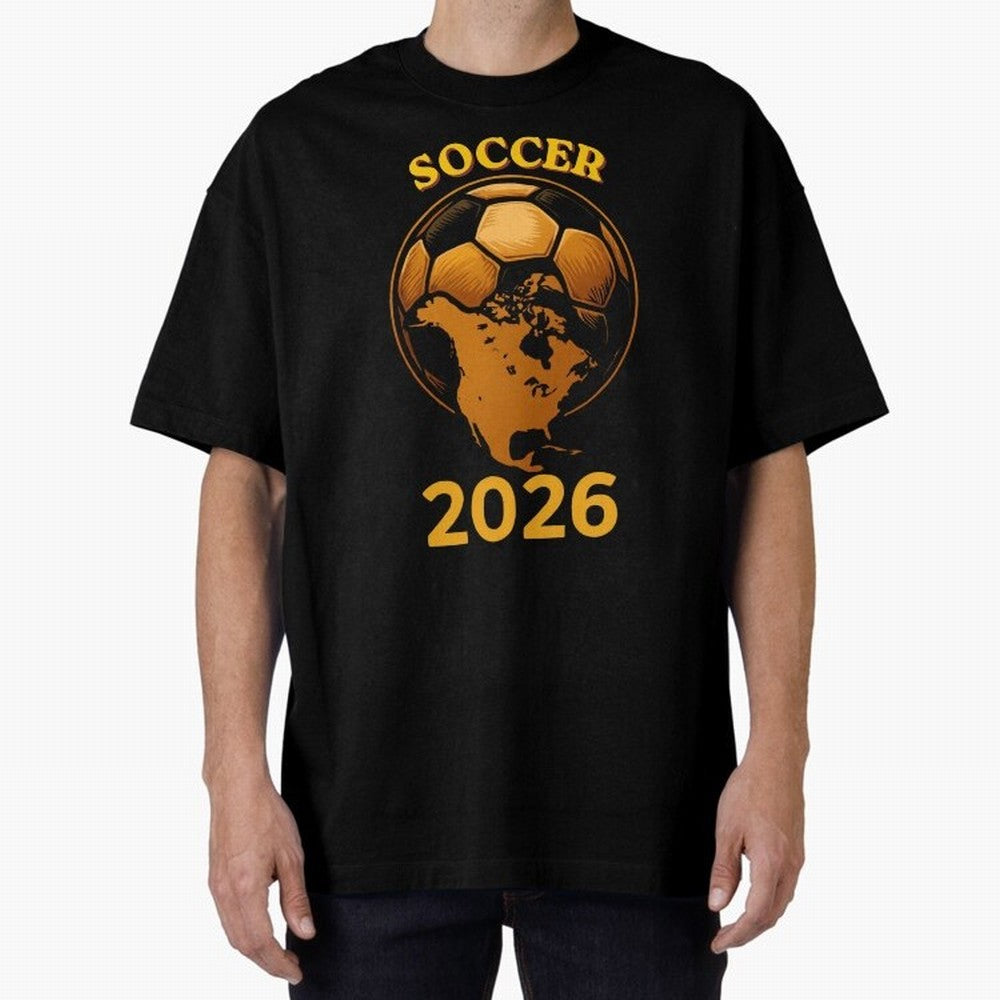 Soccer 2026 North America Football Fan Gift Shirt Oversized T-Shirt Upgrade FIFA World Cup 2026 Celebrating Neymar, France Energy, Game Day Rituals, Football Legends, Country Pride and the Road to the Final; Made for Collectors Who Enjoy Iconic