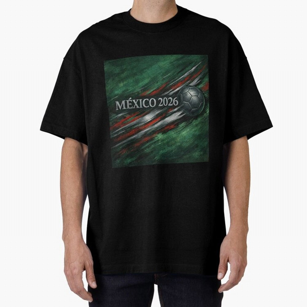 M¨¦xico 2026 Soccer Design Oversized T-Shirt Show Championship Spirit for FIFA World Cup 2026 Group Stage Built around CR7 and Messi, Argentina Energy, Stadium Chants, National Pride, Trophy Dreams and Unforgettable Football Memories; Made for Die