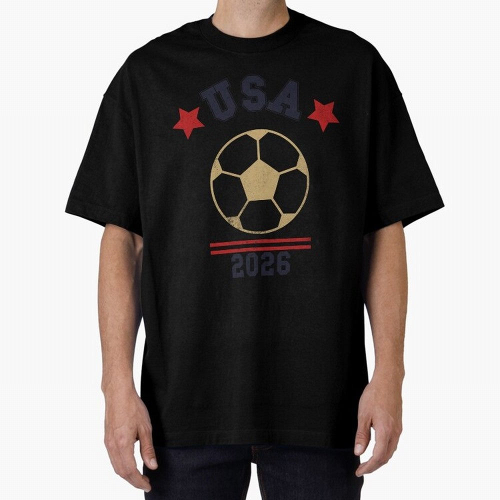 USA Soccer Fan 2026 Jersey Style Design Oversized T-Shirt Celebrate Football Heritage in FIFA World Cup 2026 USA Canada Mexico Highlighting Neymar, Spain Energy, Classic Soccer Heritage, Championship Pressure, Fan Loyalty and International Pride;