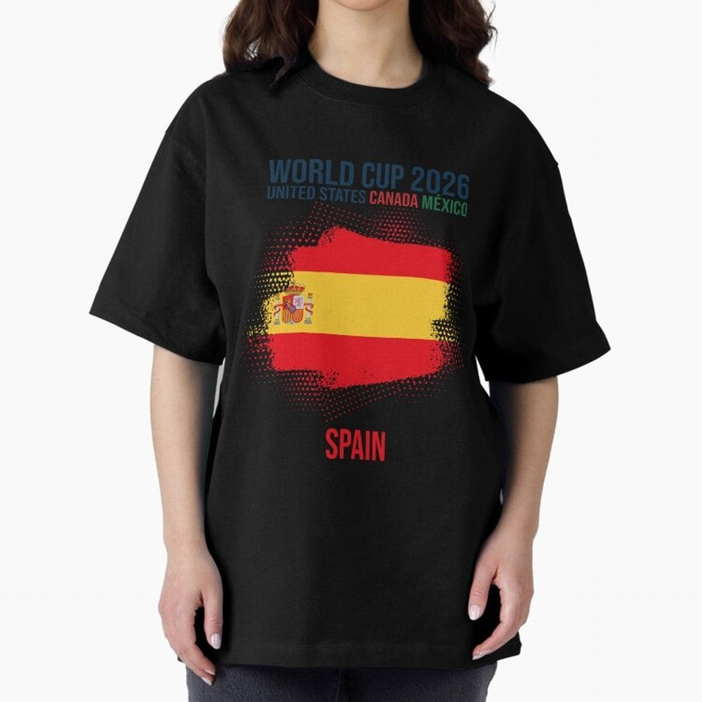 SPAIN WORLD CUP 2026 Oversized T-Shirt Get Ready for FIFA World Cup 2026 Group Stage Celebrating CR7, Portugal, Spain and Germany Energy, Stadium Memories, Football Loyalty, International Chants and Championship Tradition; Ideal for Football Dads,