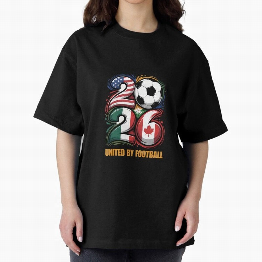 United By Football Soccer Fan Gear 2026 Oversized T-Shirt Fuel Your Fan Pride for FIFA World Cup 2026 USA Canada Mexico Driven by Messi and Cristiano Ronaldo, France Energy, Goal Celebration Energy, Supporter Heritage, Football Icons and Worldwide