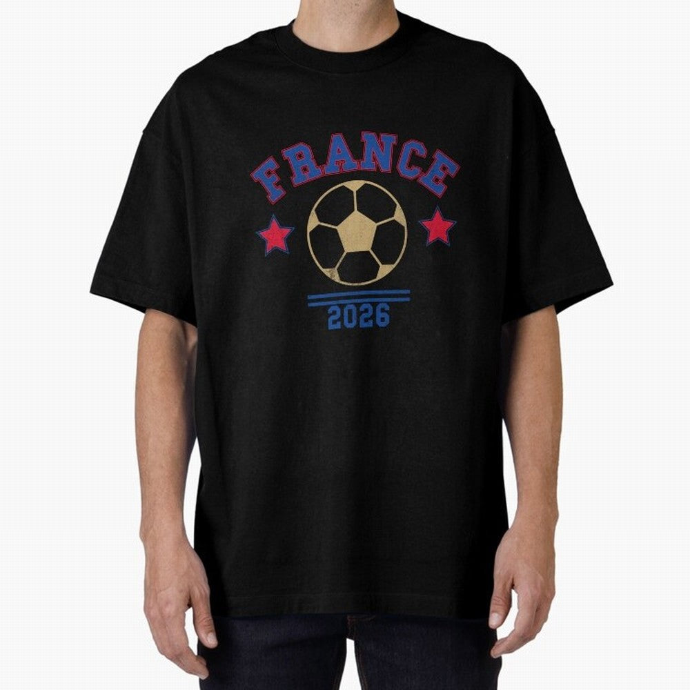 France 2026 ¡ª Vintage Soccer Tee Oversized T-Shirt Turn Football Passion into FIFA World Cup 2026 USA Canada Mexico Spirit, Centered on Spain and Netherlands, Mbappe, Goal Celebration Energy, Supporter Heritage, Football Icons and Worldwide