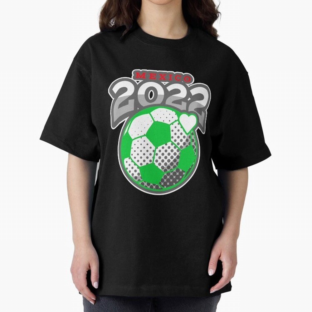 Mexico Futbol 2022 , Futbol Soccer Oversized T-Shirt Carry Match Day Hype around FIFA World Cup 2026 USA Canada Mexico, Messi, Neymar and Mbappe, Spain and Netherlands, Fan Favorite Moments, National Team Passion, Big Match Drama and Soccer