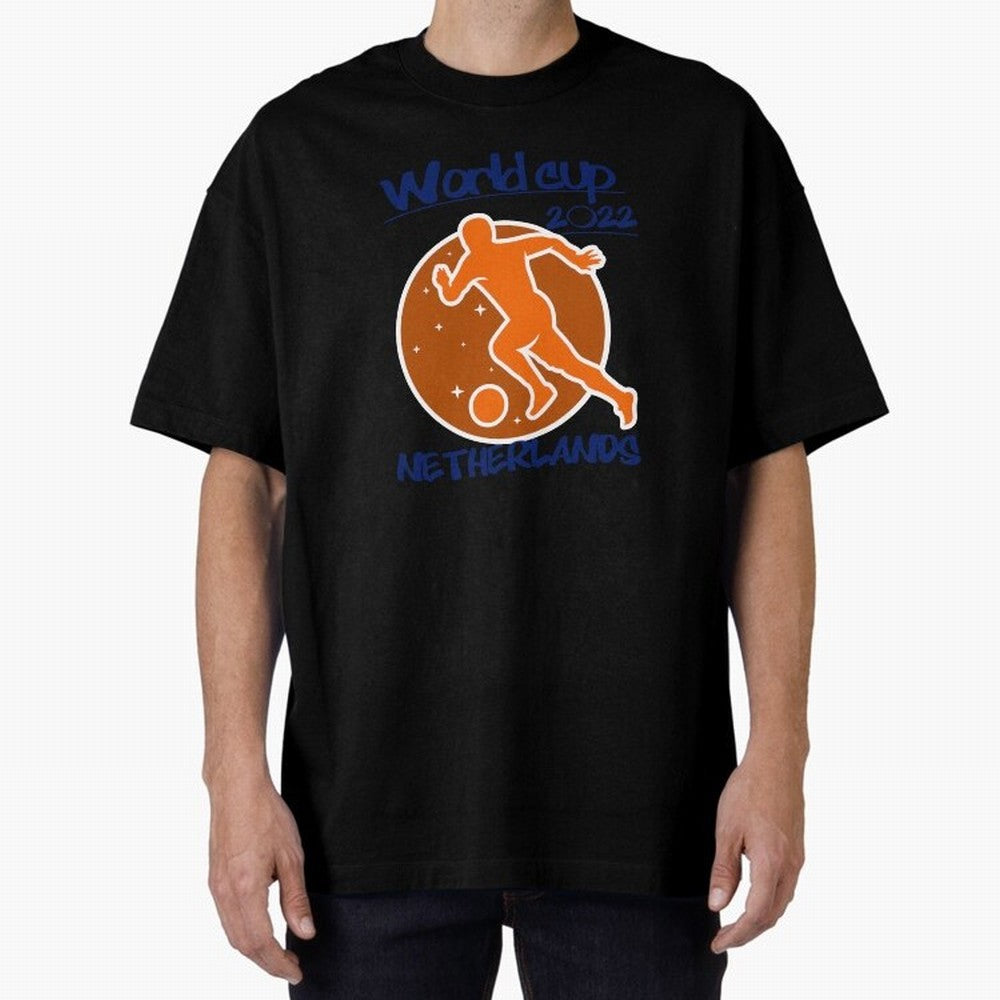 Netherlands World Cup 2022 Oversized T-Shirt Bring Supporter Culture to the FIFA World Cup 2026 USA Canada Mexico Journey through Messi, CR7 and Mbappe Highlights, Netherlands Pride, Soccer Culture, Superstar Moments, National Team Dreams and